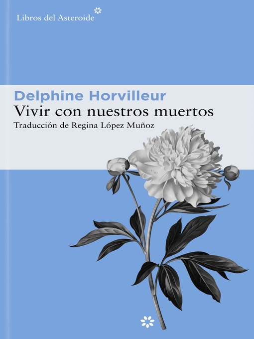 Title details for Vivir con nuestros muertos by Delphine Horvilleur - Wait list